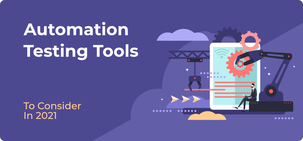 Top 7 automation testing tools