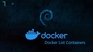 How to List Containers in Docker?