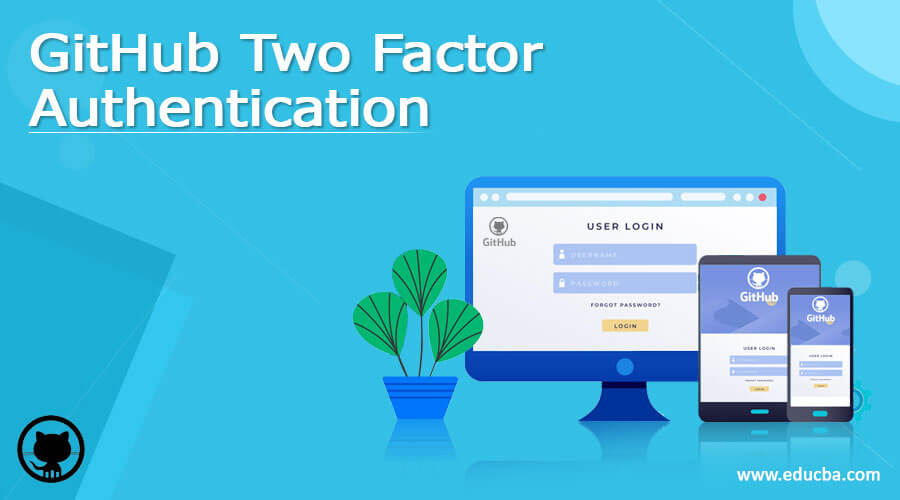 GitHub: Two Factor Authentication