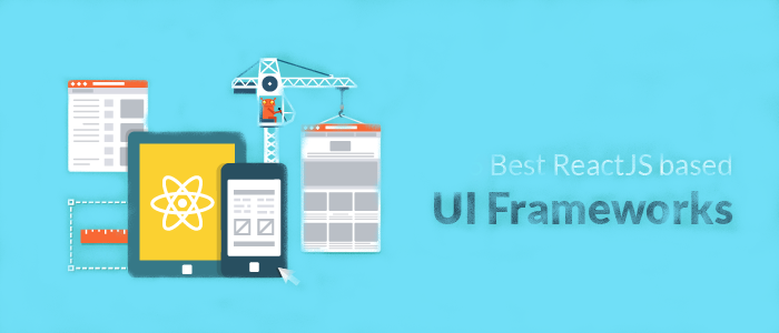 Best UI Frameworks For React JS