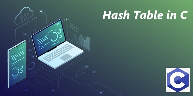 Everything About Hash Table in C